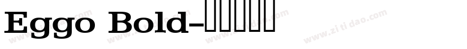 Eggo Bold字体转换